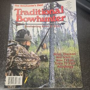 Traditional Bowhunter Magazine - April 2005 HARD TO FIND
